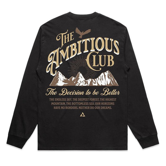 The Ambitious Club Long Sleeve